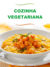 Title: Cozinha vegetariana (Traduzido), Author: autores Vários