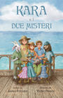 Kara E I Due Misteri