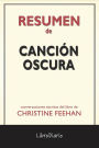 Canción Oscura de Christine Feehan: Conversaciones Escritas