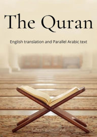 Title: The Quran: English translation and Parallel Arabic text, Author: Allah (God)