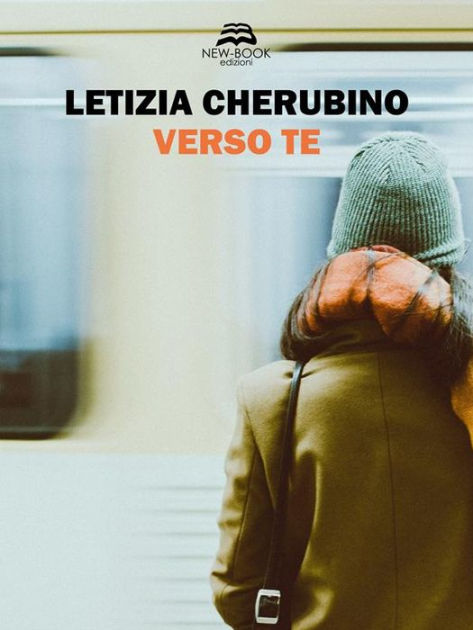 Verso te by Letizia Cherubino, eBook