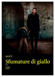 Title: Sfumature di giallo Vol.1, Author: AA.VV.