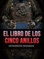 El Libro de los Cinco Anillos (Traducido)