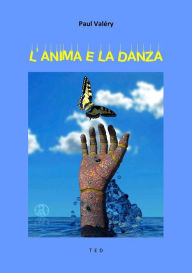 Title: L'anima e la danza, Author: Paul ValTry