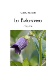 Title: La Belladonna, Author: Claudio Ferazzani