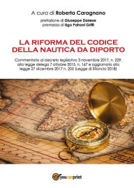 Title: La riforma del codice della nautica da diporto, Author: Roberta Caragnano