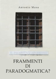 Title: Frammenti di paradogmatica?, Author: Antonio Masa