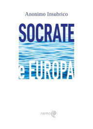 Title: Socrate e Europa, Author: Anonimo Insubrico