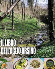 Title: Il libro dell'aglio orsino, Author: Patrizia Gaidano