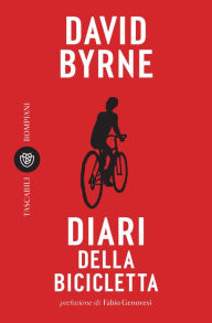 Title: Diari della bicicletta, Author: David Byrne