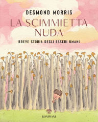 Title: La scimmietta nuda, Author: Desmond Morris