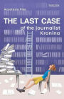 The Last Case of the Journalist Kronina