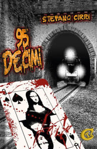 Title: 95 Decimi, Author: Stefano Cirri