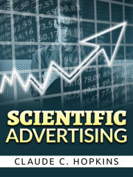 Title: Scientific advertising, Author: Claude C. Hopkins