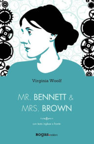 Title: Mr. Bennett e Mrs. Brown, Author: Virginia Woolf