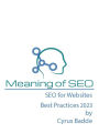 Meaning of SEO: SEO for Websites 2023