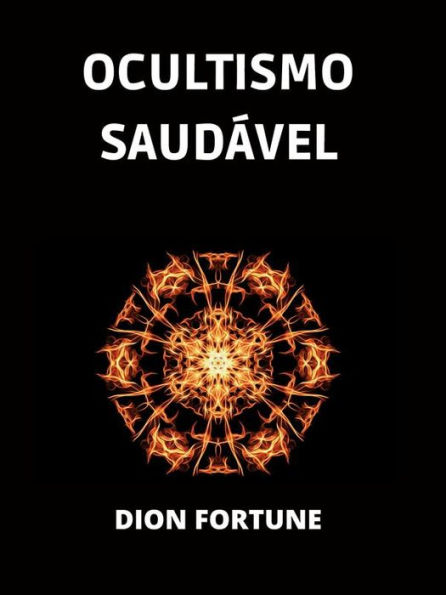 Ocultismo saudável (Traduzido)