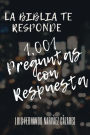 1,001 Preguntas Con Respuesta - La Biblia te Responde