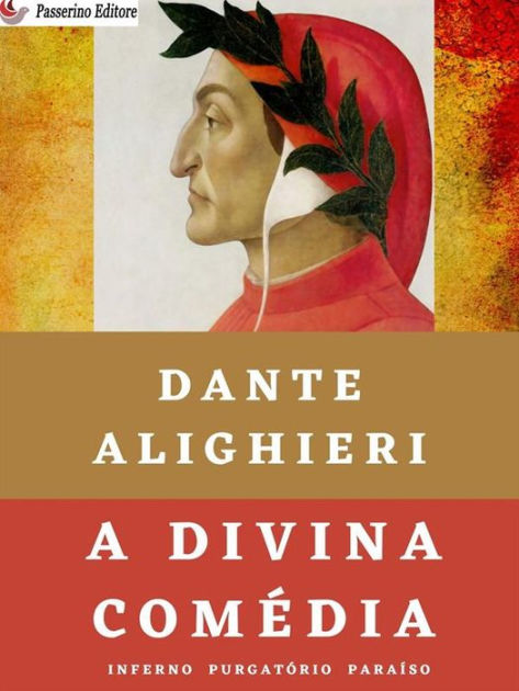 O inferno de Dante - A Divina Comédia de Dante Alighieri 