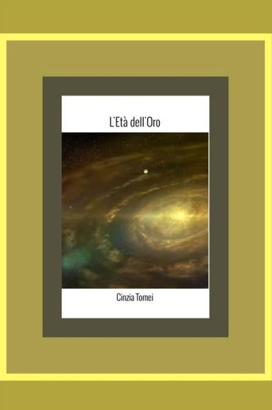 L'Età dell'Oro-Vol.2: Luce nel Mondo