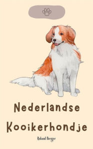 Title: Nederlandse Kooikerhondje, Author: Roland Berger