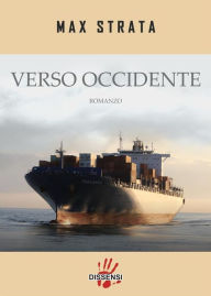 Title: verso occidente, Author: massimo strata