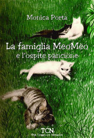 Title: La famiglia MeoMeo e l'ospite pancione, Author: Monica Porta