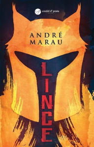 Title: Lince, Author: André Marau