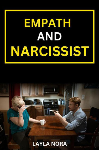 Empath And Narcissist Book: Defending And Healing From A Narcissist ...