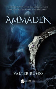 Title: Ammaden, Author: Valter Russo
