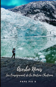 Title: Acerbo Nimis: Sur l'enseignement de la Doctrine Chrétienne, Author: Pope Pius X