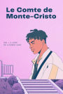 Le Comte de Monte-Cristo: Tome 1
