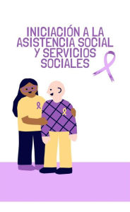 Title: Iniciación a la asistencia social y servicios sociales, Author: Valtar Anabel