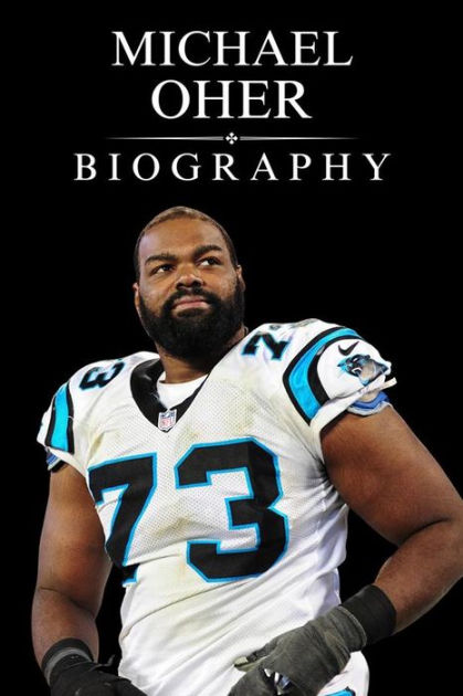 Michael Oher Biography: From Adversity to Victory, and the Ongoing Legal  Claims Against the Tuohy Family by Tina Evans, eBook
