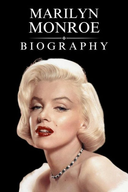 Marilyn Monroe: Beyond the Blonde Bombshell: A Biography by Tina Evans ...