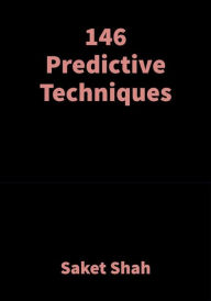 Title: 146 Predictive Techniques: Vedic Astrology, Author: Saket Shah