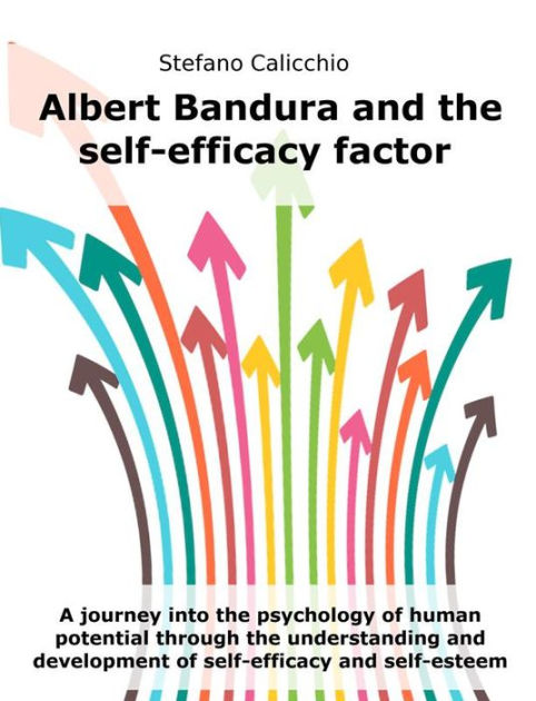 Albert Bandura Self Efficacy