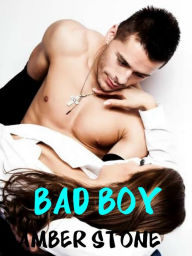 Title: Bad boy, Author: Amber Stone