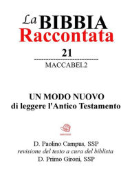 Title: La Bibbia raccontata - Maccabei.2, Author: Editore Paolino Campus