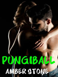 Title: Pungiball, Author: Amber Stone