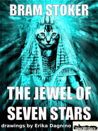 Title: The jewel of seven stars, Author: Bram Stoker