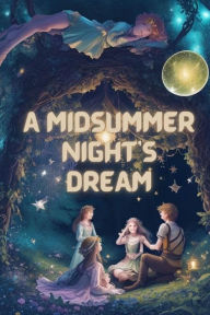 Title: A Midsummer Night's Dream(Illustrated), Author: William Shakespeare