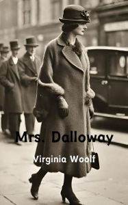 Title: Mrs. Dalloway (Annotated), Author: Virginia Woolf