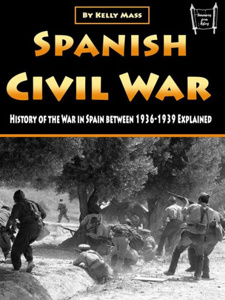 Spanish Civil War: History of the War in Spain between 1936-1939 Explained