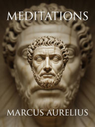 Title: Meditations, Author: Marcus Aurelius