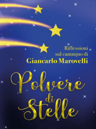 Title: Polvere di Stelle, Author: Giancarlo Marovelli