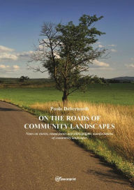 Title: On the Roads of Community Landscapes, Author: Paolo Debernardi