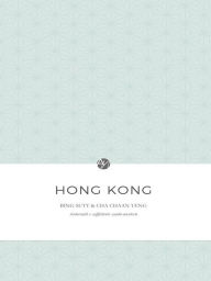 Title: Hong Kong - Bing Sutt e Cha Chaan Teng. Ristoranti e caffetterie canto-western, Author: Anna Gamberini