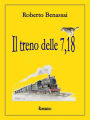 Il treno delle 7,18