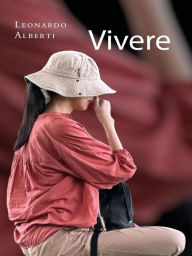 Title: Vivere, Author: Leonardo Alberti